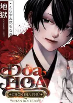 'Đóa Hoa' Chốn Địa Phủ