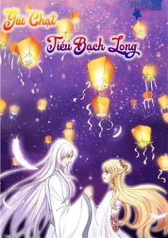 Giữ chặt tiểu bạch long