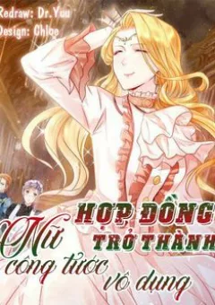Hợp Đồng Trở Thành Nữ Công Tước Vô Dụng
