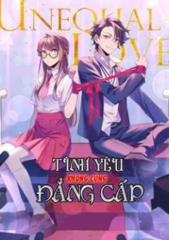 Tình Yêu Không Cùng Đẳng Cấp
