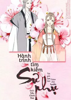 Hành Trình Tìm Kiếm Sư Phụ