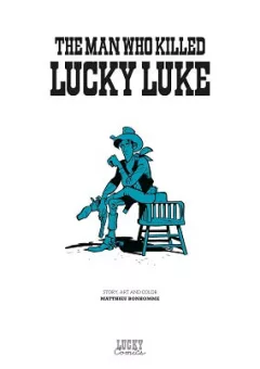 The Man Who Killed Lucky Luke | Kẻ Đã Sát Hại Lucky Luke | L'Homme Qui Tua Lucky Luke