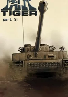 Tiger - Tăng Thiết Giáp Thế Chiến 2