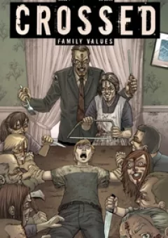 Crossed Family Values
