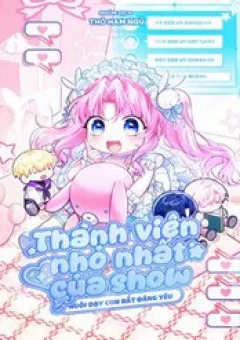 Thành Viên Nhỏ Nhất Của Show Nuôi Dạy Con Rất Đáng Yêu