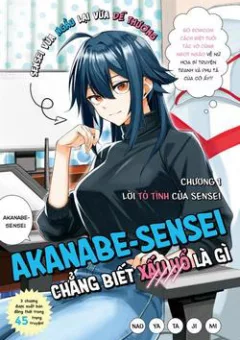 Akanabe-sensei chẳng biết xấu hổ là gì