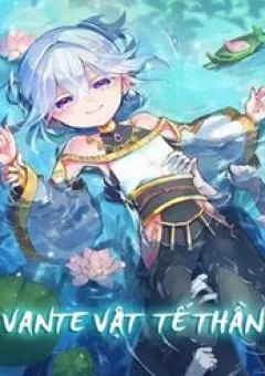 Vante Vật Tế Thần