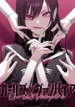 Girls × Vampire (Reup)