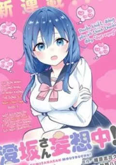 Sumisaka-San Đang Chìm Trong Hoang Tưởng!