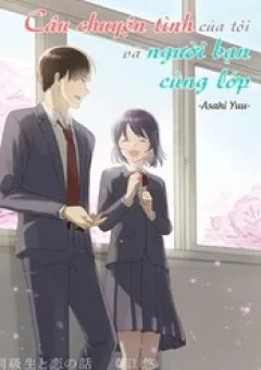 Câu Chuyện Tình Của Tôi Và Người Bạn Cùng Lớp