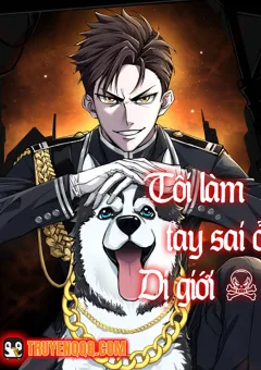 Tôi Làm Tay Sai Ở Dị Giới