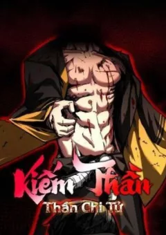 Kiếm Thần: Thần Chi Tử