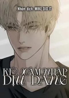 Kẻ Xâm Nhập Dịu Dàng