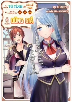 Vì Muốn Tỏ Tình Với Cô Lễ Tân Nên Tôi Thường Xuyên Lui Tới Guild Rồi Dần Trở Thành Dũng Giả