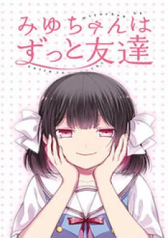 Miyu-Chan Sẽ Mãi Là Bạn Của Cậu Nhé