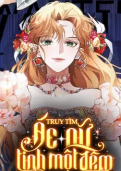 Truy Tìm Ác Nữ Tình Một Đêm