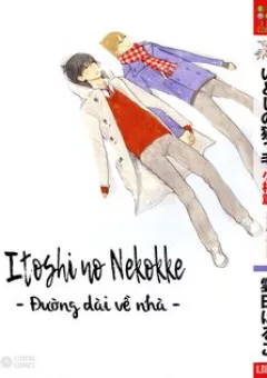 Itoshi no Nekokke - Đường dài về nhà