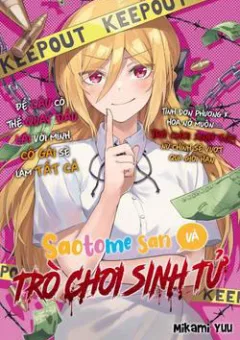 Saotome san Và Trò Chơi Sinh Tử