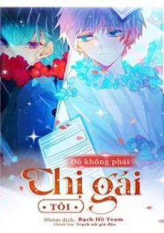 Đó Không Phải Chị Gái Tôi