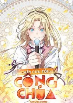 Hãy Cứu Tôi, Công Chúa